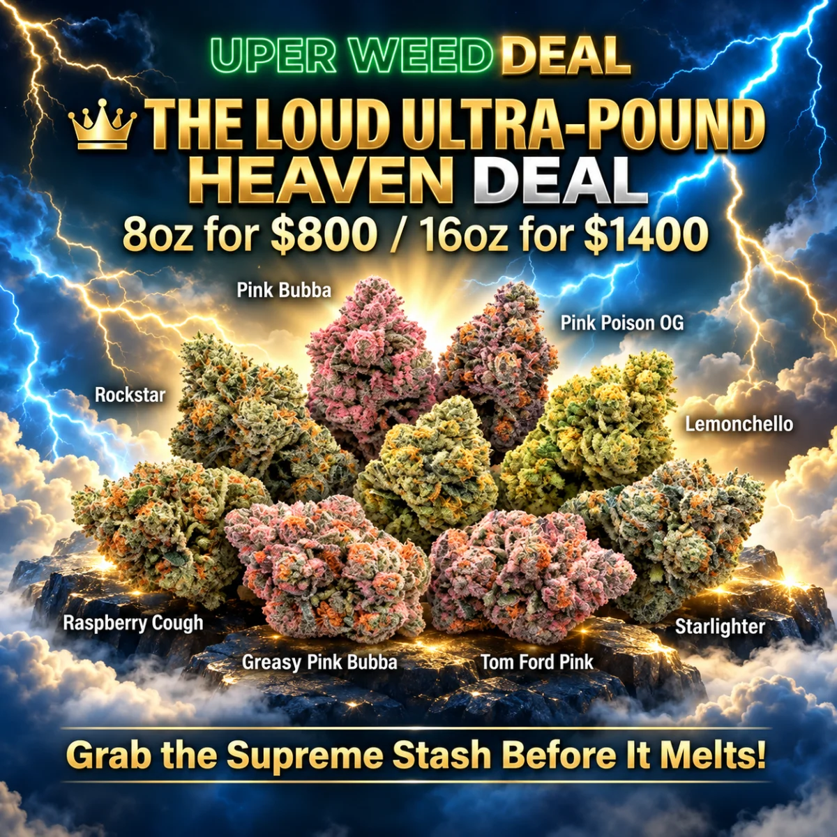THE LOUD ULTRA-POUND HEAVEN DEAL: 8oz for $800 / 16oz for $1400 — Grab the Supreme Stash Before It Melts! product image 2